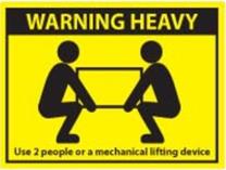 WARNING HEAVY - Use 2 people or mechanical lifting ...