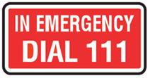 In Emergency Dial 111 label