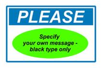 Please Sign - specify your own message
