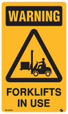 Warning - Forklifts in Use