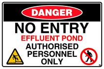 NO ENTRY - EFFLUENT POND 