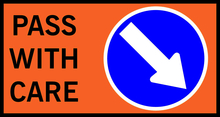 Pass With Care & Arrow